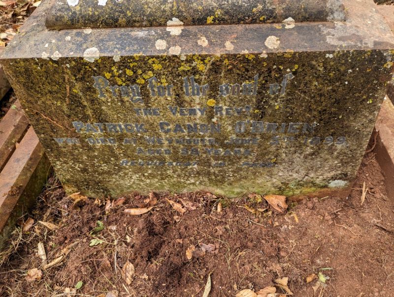 the very reverand patrick canon obrien died at weymouth june 5th 1899 aged 58 years